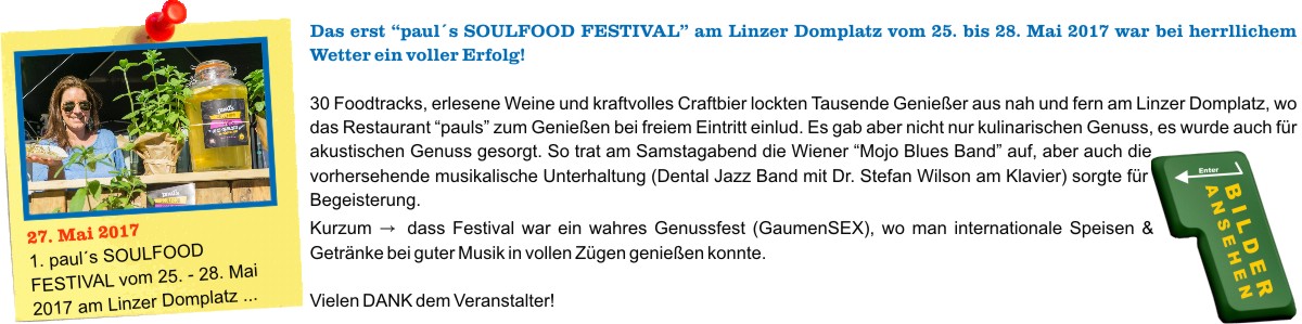 paul`s Soulfood Festival vom 25. - 28.05.2017