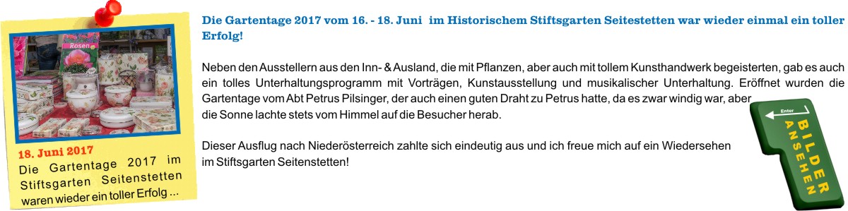 Gartentage im Historischen Stiftsgarten im Stift Seitenstetten vom 16. - 18. Juni 2017